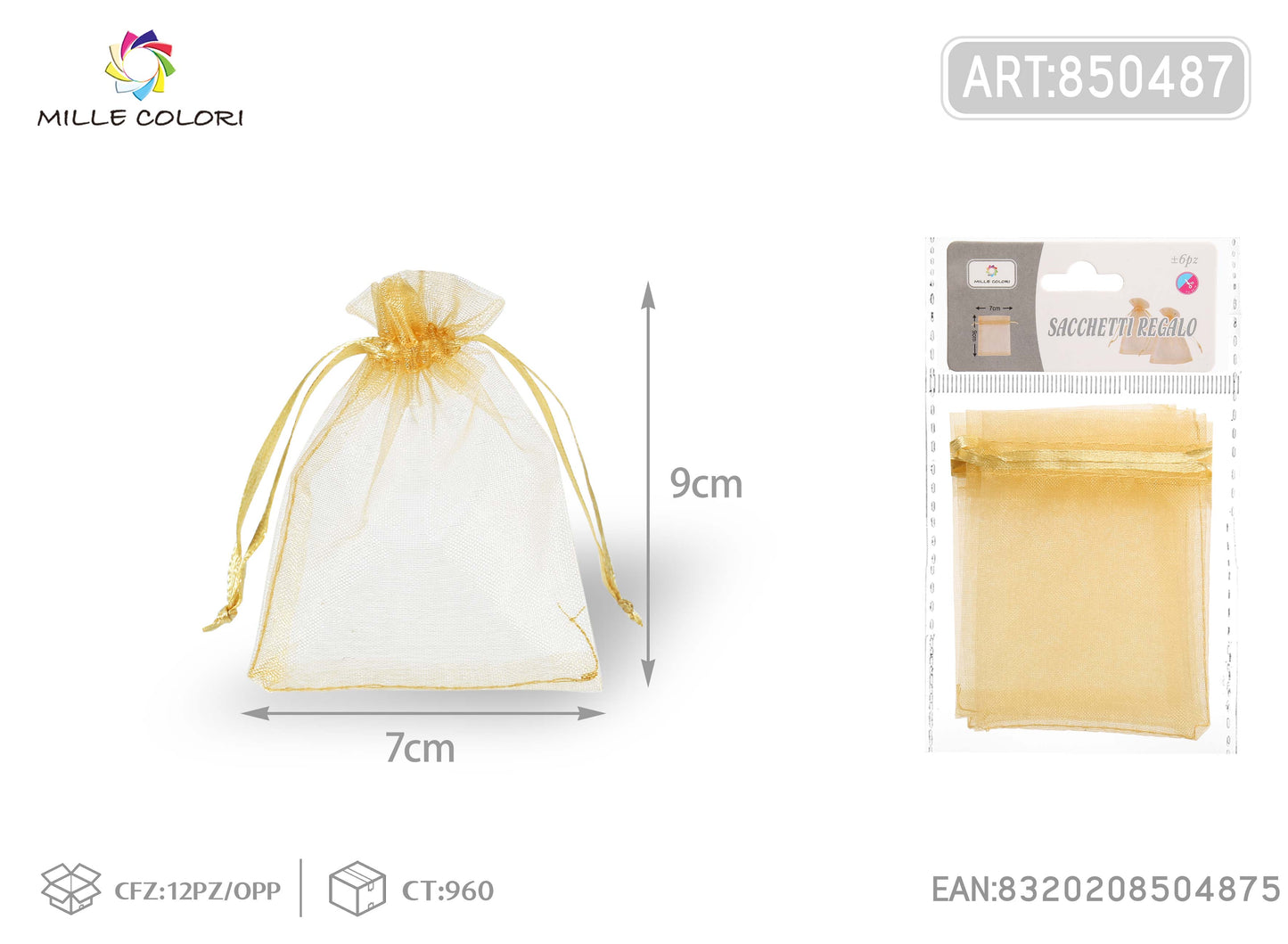 Sacchetti in organza 7cm*9cm 6pz