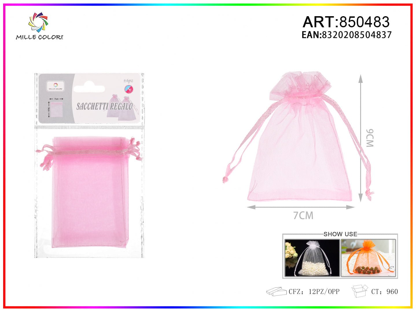 Sacchetti in organza 7cm*9cm 6pz - WE MAKE DIY - MILLE COLORI