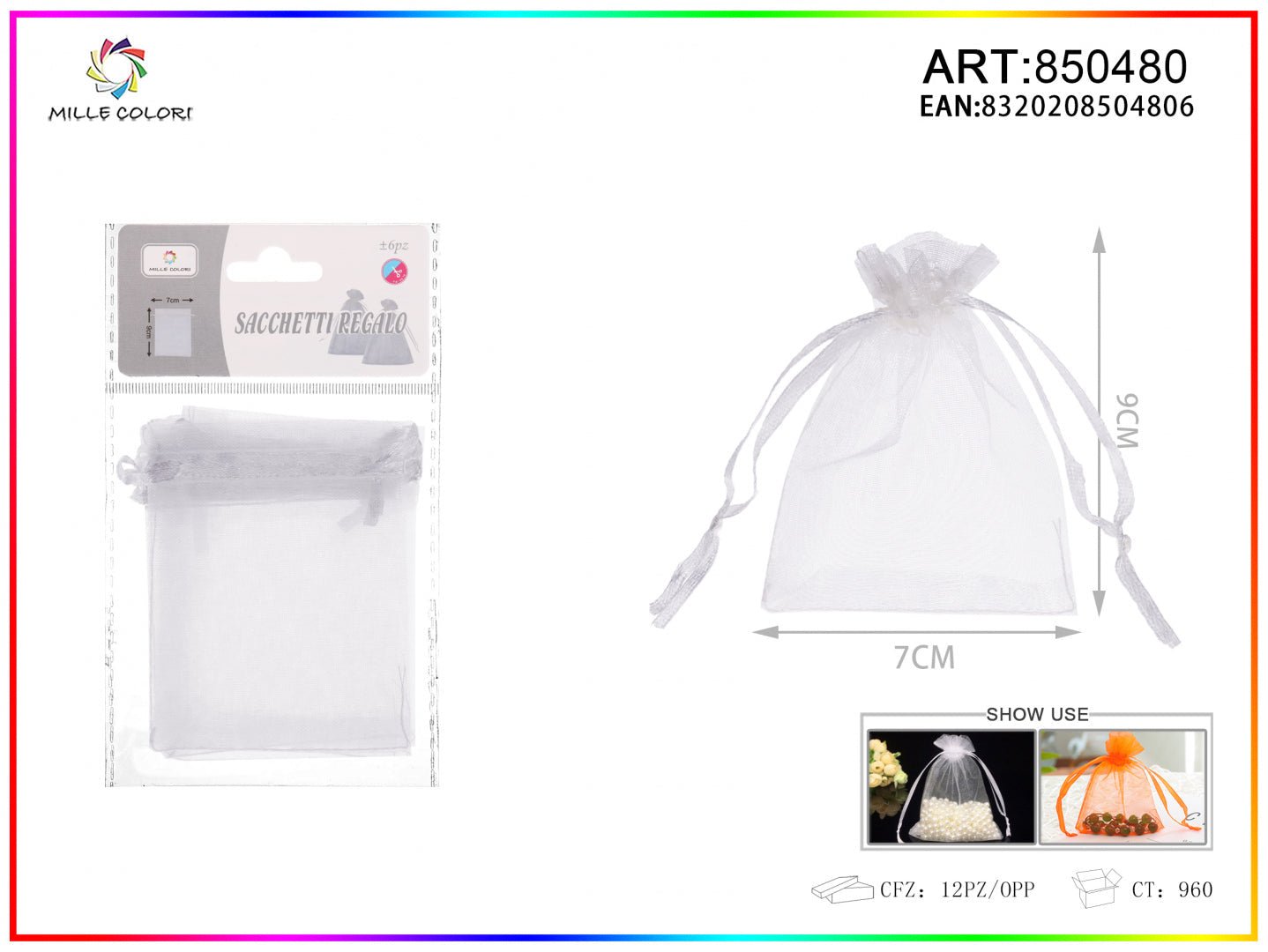 Sacchetti in organza 7cm*9cm 6pz - WE MAKE DIY - MILLE COLORI