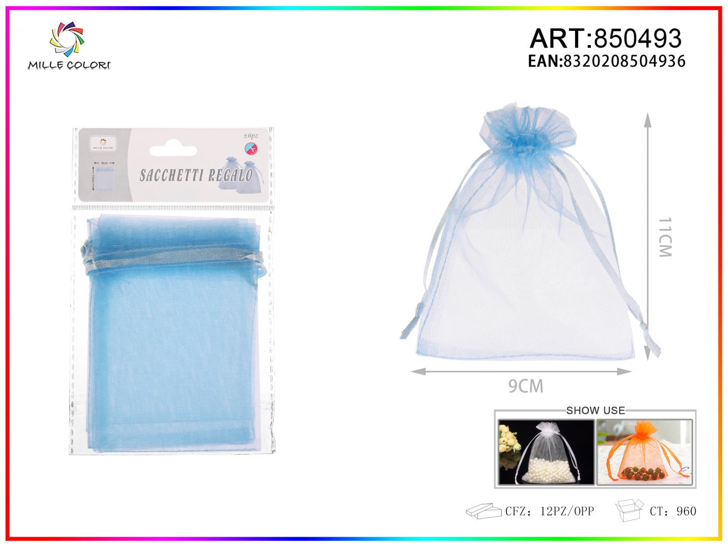 Sacchetti in organza 9cm*11cm 6pz - WE MAKE DIY - MILLE COLORI