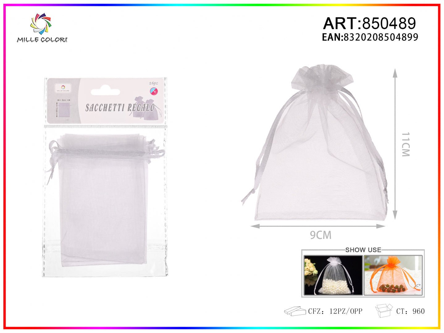 Sacchetti in organza 9cm*11cm 6pz - WE MAKE DIY - MILLE COLORI